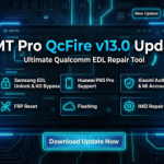 UMT Pro QcFire v13.0 Update – Huawei P60 Pro, Samsung EDL Unlock Tool