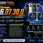 UnlockTool 2026.07.30.0 Released – Apple A12/A13 Boot Ramdisk & Samsung Qualcomm Loader Update (Complete Guide)